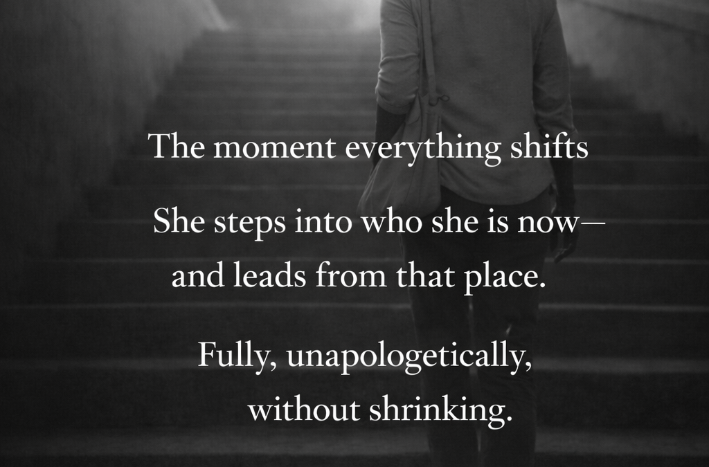 LEADING YOURSELF BEFORE LEADINGOTHERS: Why Women Need Permission to Evolve